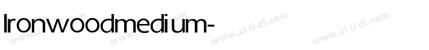 Ironwood medium字体转换